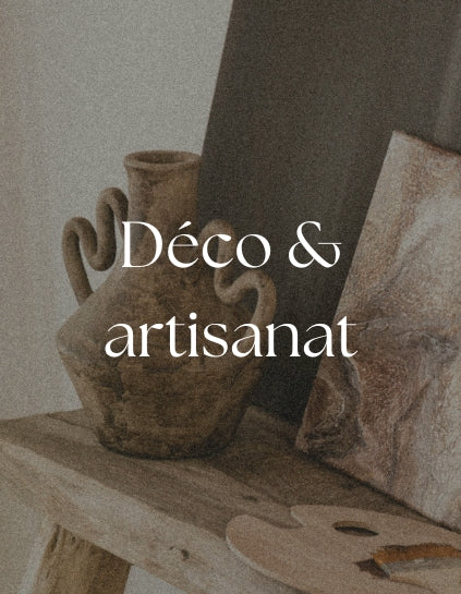 Déco & Artisanat